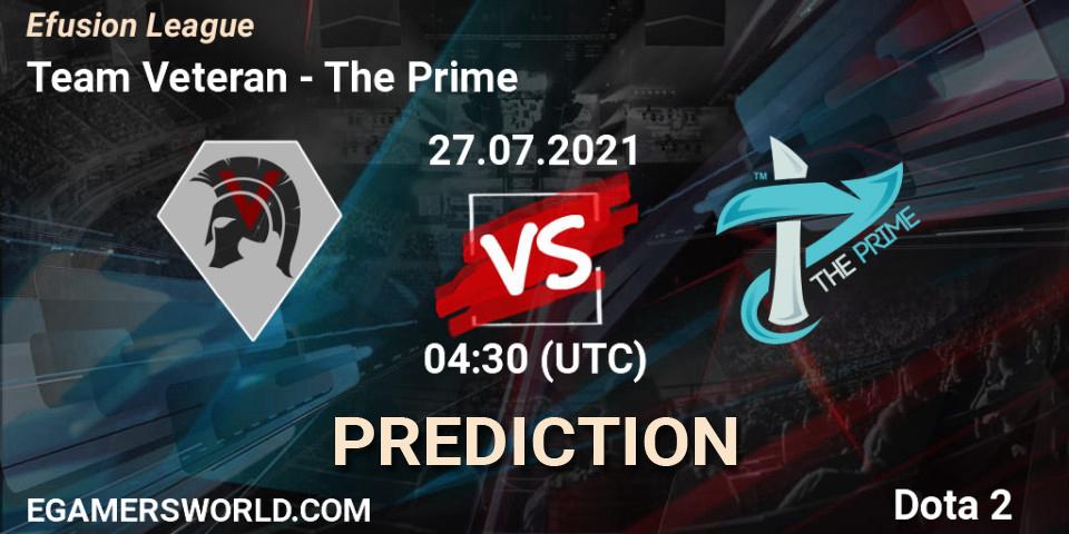 Pronóstico Team Veteran - The Prime. 27.07.2021 at 04:45, Dota 2, Efusion League