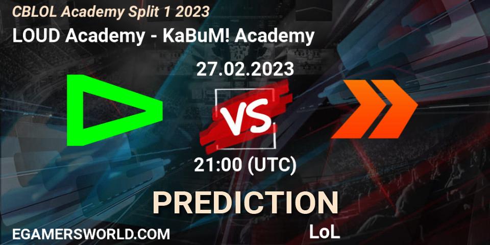 Pronóstico LOUD Academy - KaBuM! Academy. 27.02.2023 at 21:00, LoL, CBLOL Academy Split 1 2023