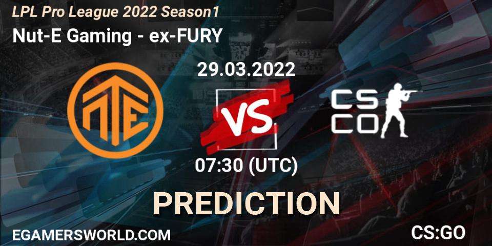 Pronóstico Nut-E Gaming - ex-FURY. 29.03.2022 at 10:00, Counter-Strike (CS2), LPL Pro League 2022 Season 1