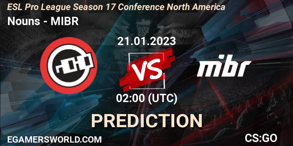 Pronóstico Nouns - MIBR. 21.01.23, CS2 (CS:GO), ESL Pro League Season 17 Conference North America