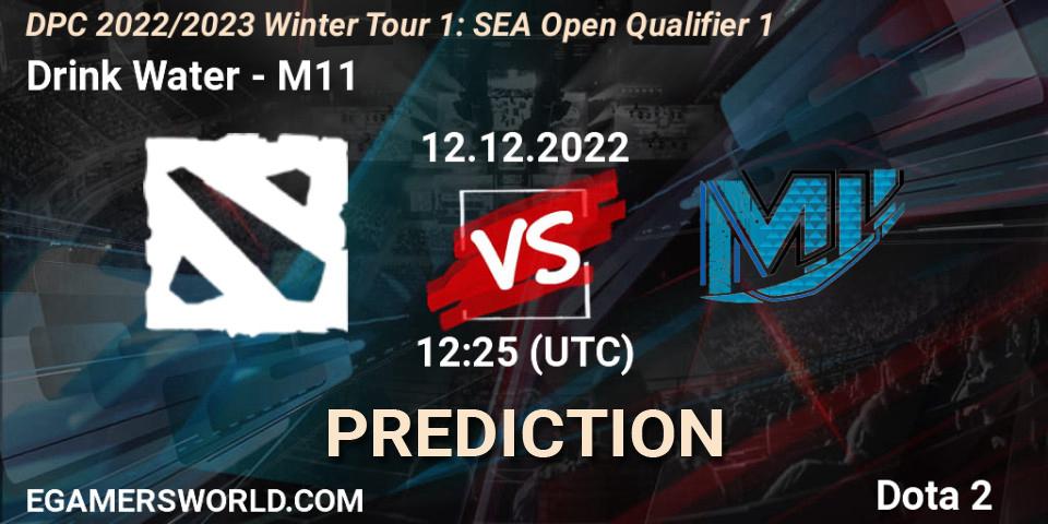 Pronóstico Drink Water - M11. 12.12.2022 at 12:25, Dota 2, DPC 2022/2023 Winter Tour 1: SEA Open Qualifier 1
