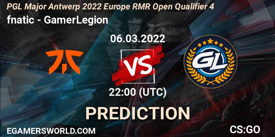 Pronóstico fnatic - GamerLegion. 06.03.2022 at 22:00, Counter-Strike (CS2), PGL Major Antwerp 2022 Europe RMR Open Qualifier 4
