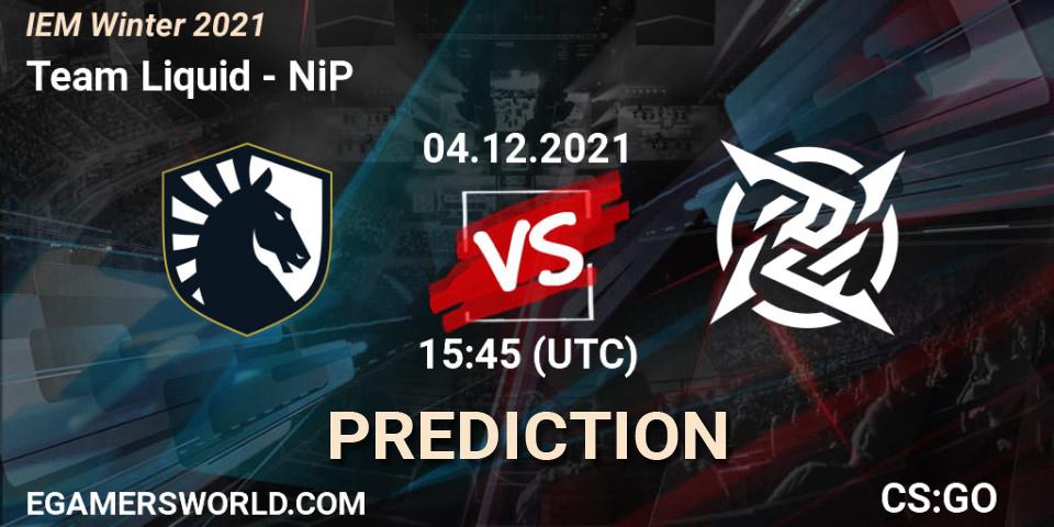 Pronóstico Team Liquid - NiP. 04.12.2021 at 17:15, Counter-Strike (CS2), IEM Winter 2021