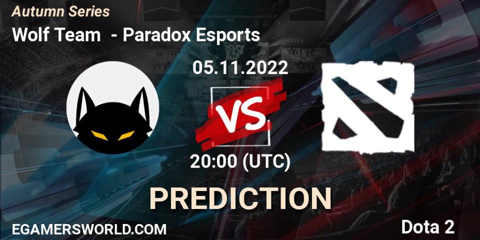 Pronóstico Wolf Team - Paradox Esports. 05.11.2022 at 20:00, Dota 2, Autumn Series