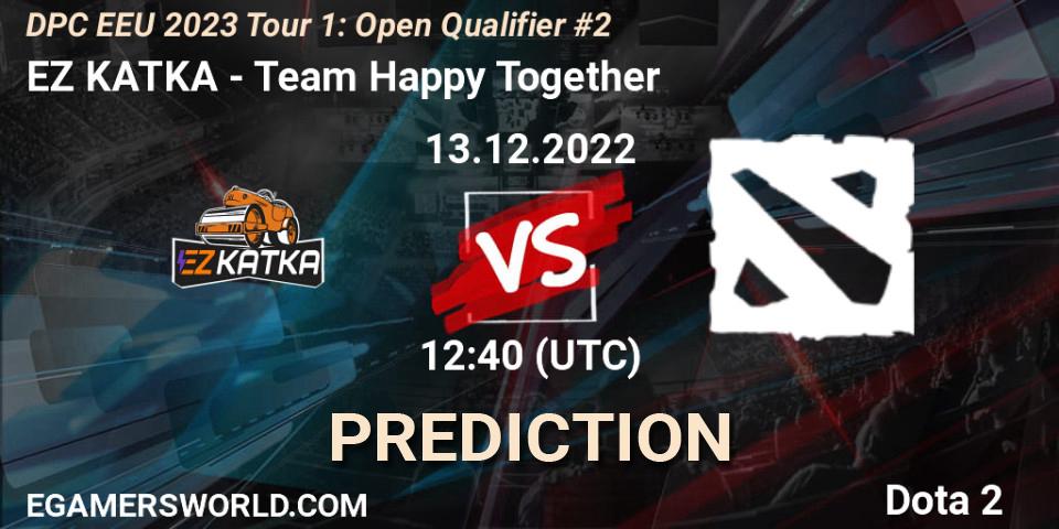 Pronóstico EZ KATKA - Team Happy Together. 13.12.2022 at 12:40, Dota 2, DPC EEU 2023 Tour 1: Open Qualifier #2