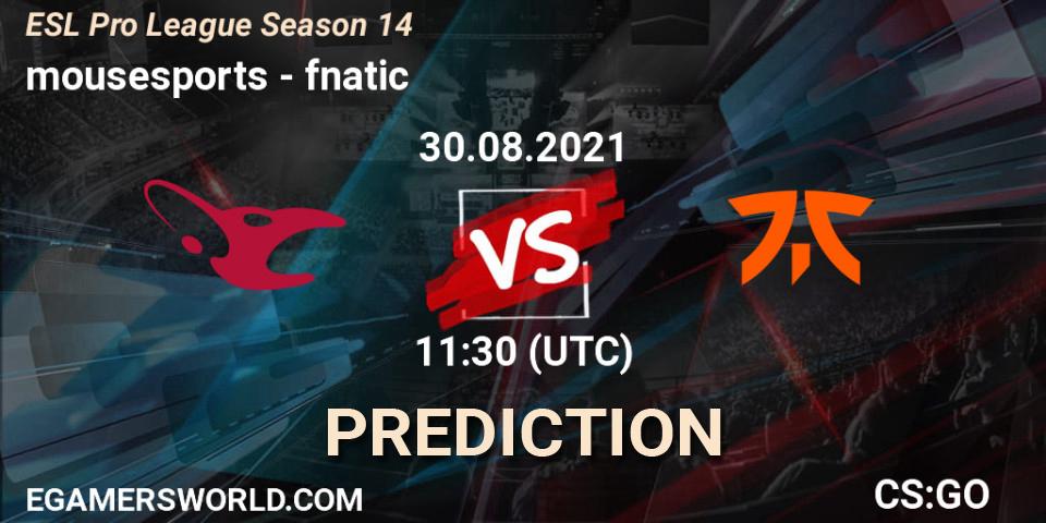 Pronóstico mousesports - fnatic. 30.08.21, CS2 (CS:GO), ESL Pro League Season 14