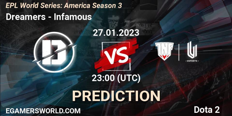 Pronóstico Dreamers - Infamous. 27.01.23, Dota 2, EPL World Series: America Season 3