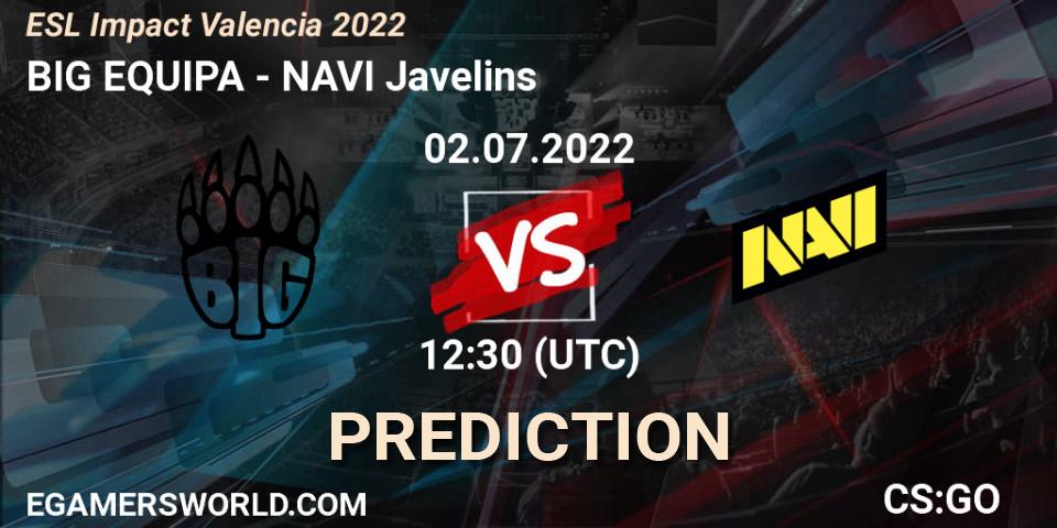Pronóstico BIG EQUIPA - NAVI Javelins. 02.07.2022 at 12:55, Counter-Strike (CS2), ESL Impact Valencia 2022