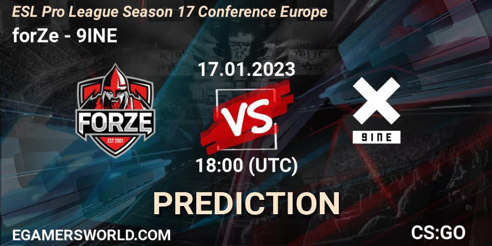 Pronóstico forZe - 9INE. 17.01.2023 at 18:30, Counter-Strike (CS2), ESL Pro League Season 17 Conference Europe