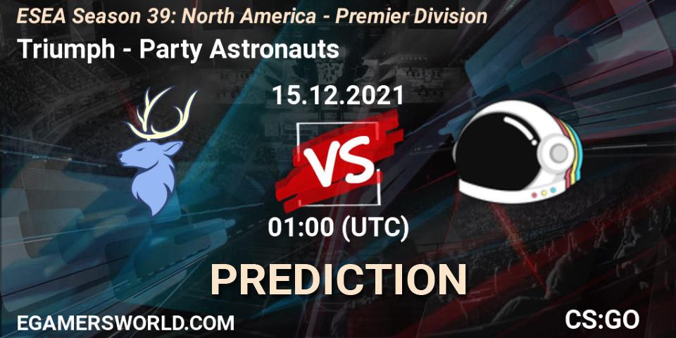 Pronóstico Triumph - Party Astronauts. 15.12.21, CS2 (CS:GO), ESEA Season 39: North America - Premier Division