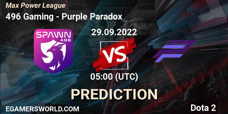 Pronóstico 496 Gaming - Purple Paradox. 29.09.2022 at 09:12, Dota 2, Max Power League