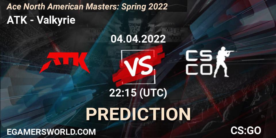 Pronóstico ATK - Valkyrie. 04.04.2022 at 23:25, Counter-Strike (CS2), Ace North American Masters: Spring 2022