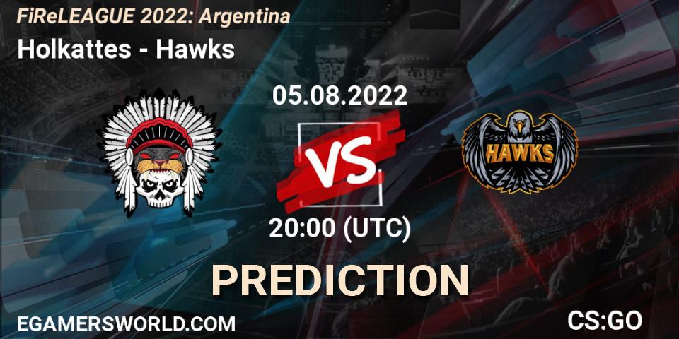 Pronóstico Holkattes - Hawks. 04.08.2022 at 17:00, Counter-Strike (CS2), FiReLEAGUE 2022: Argentina