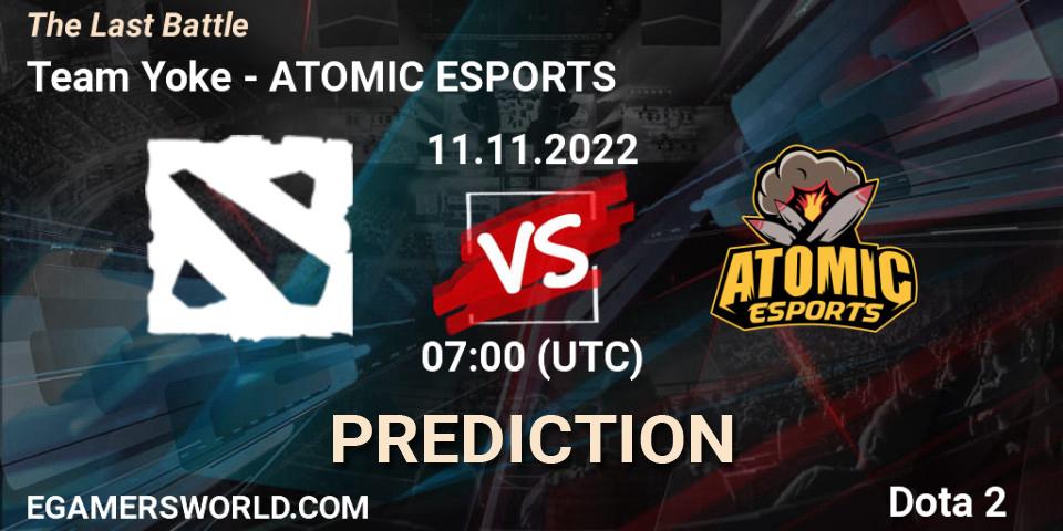 Pronóstico Team Yoke - ATOMIC ESPORTS. 11.11.2022 at 07:00, Dota 2, The Last Battle