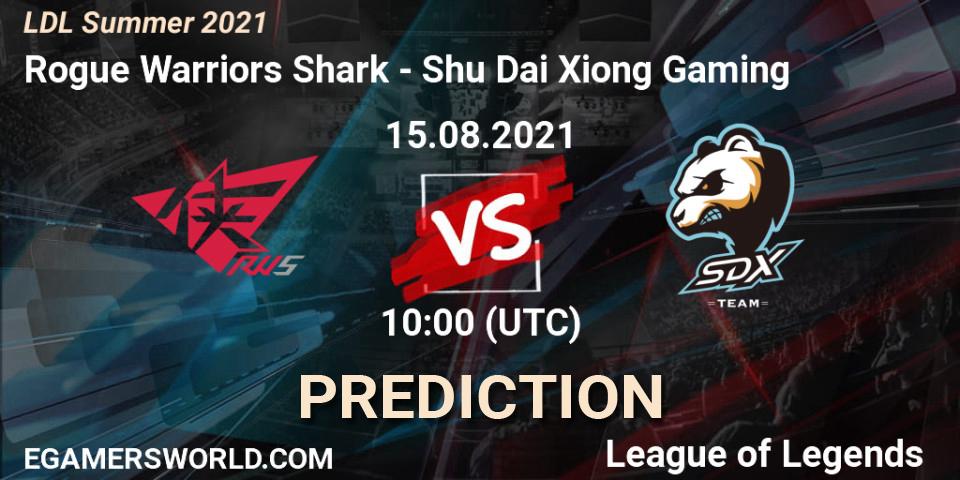 Pronóstico Rogue Warriors Shark - Shu Dai Xiong Gaming. 15.08.21, LoL, LDL Summer 2021