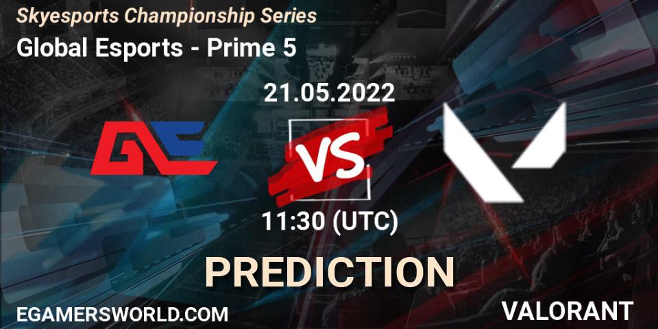 Pronóstico Global Esports - Prime 5. 21.05.2022 at 11:30, VALORANT, Skyesports Championship Series