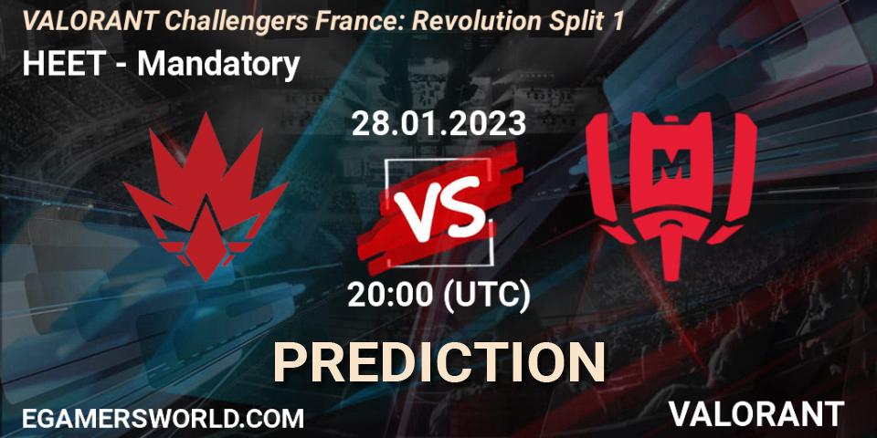 Pronóstico HEET - Mandatory. 28.01.23, VALORANT, VALORANT Challengers 2023 France: Revolution Split 1