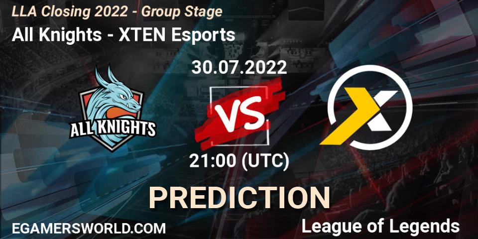 Pronóstico All Knights - XTEN Esports. 30.07.22, LoL, LLA Closing 2022 - Group Stage