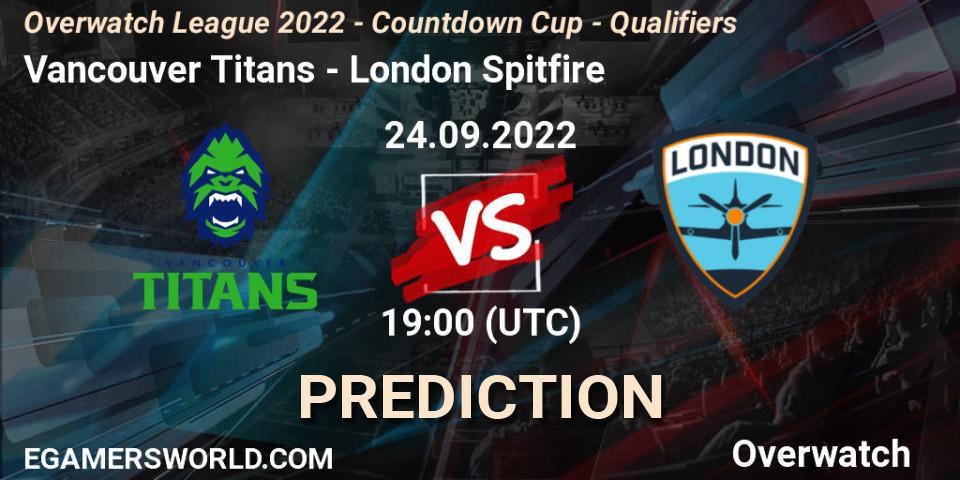 Pronóstico Vancouver Titans - London Spitfire. 24.09.2022 at 19:00, Overwatch, Overwatch League 2022 - Countdown Cup - Qualifiers