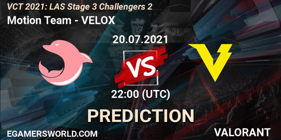 Pronóstico Motion Team - VELOX. 20.07.2021 at 22:00, VALORANT, VCT 2021: LAS Stage 3 Challengers 2