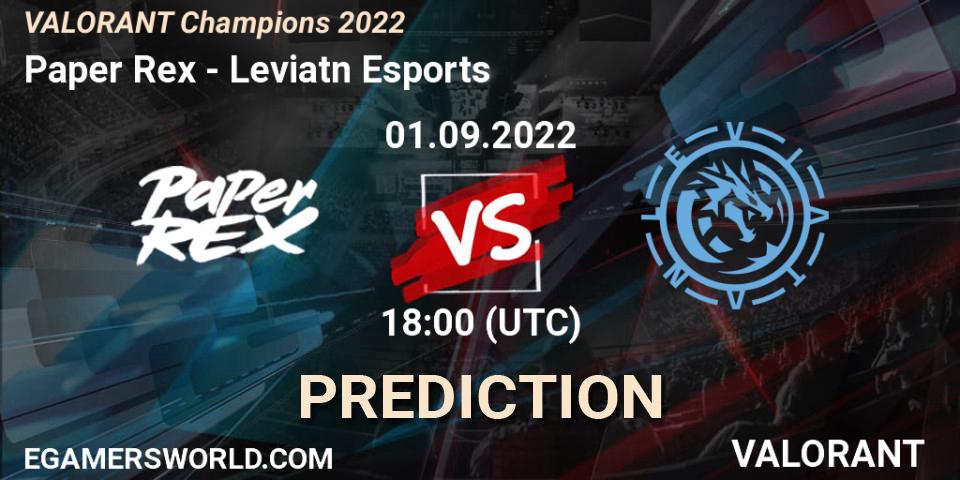 Pronóstico Paper Rex - Leviatán Esports. 01.09.2022 at 18:45, VALORANT, VALORANT Champions 2022
