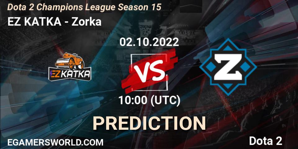 Pronóstico EZ KATKA - Zorka. 02.10.2022 at 12:00, Dota 2, Dota 2 Champions League Season 15