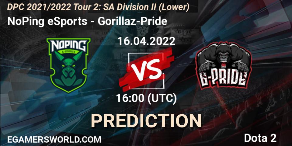 Pronóstico NoPing eSports - Gorillaz-Pride. 16.04.2022 at 16:04, Dota 2, DPC 2021/2022 Tour 2: SA Division II (Lower)