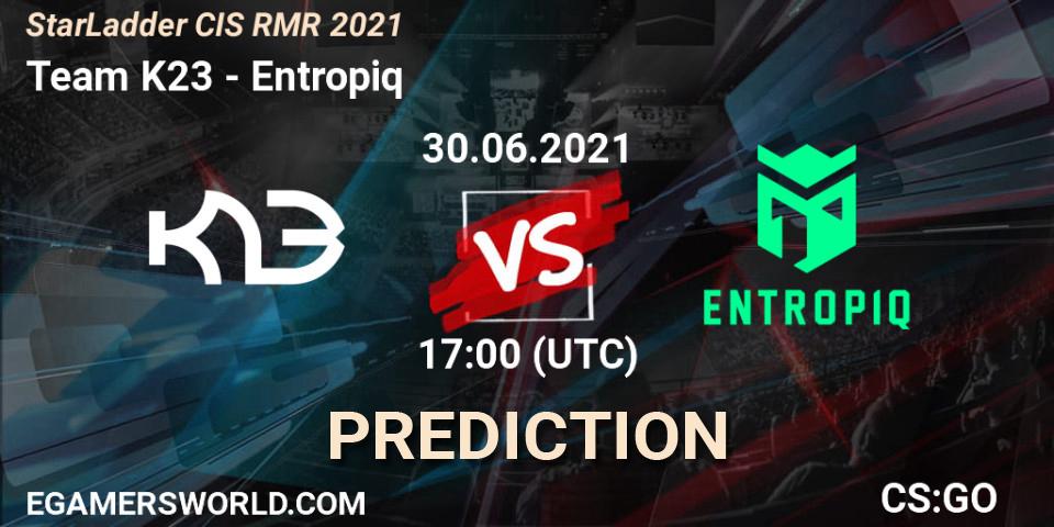 Pronóstico Team K23 - Entropiq. 29.06.2021 at 14:00, Counter-Strike (CS2), StarLadder CIS RMR 2021