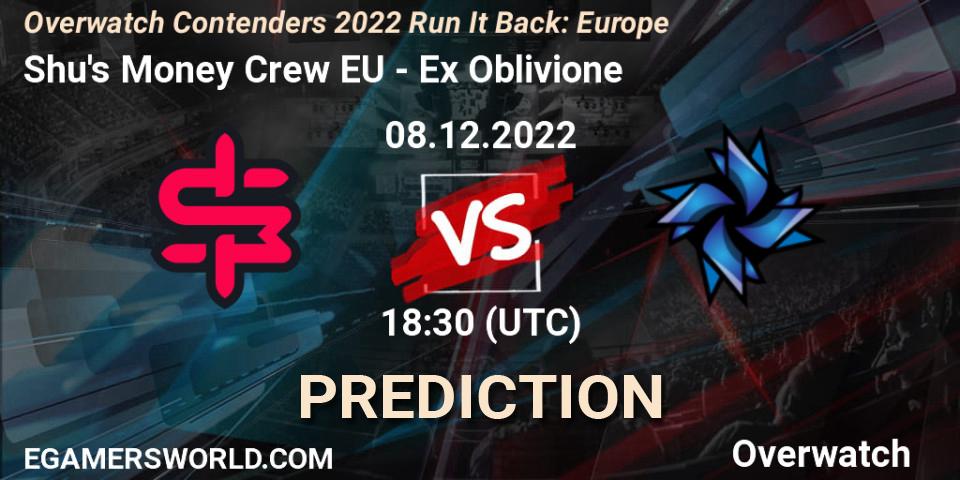 Pronóstico Shu's Money Crew EU - Ex Oblivione. 08.12.2022 at 18:55, Overwatch, Overwatch Contenders 2022 Run It Back: Europe