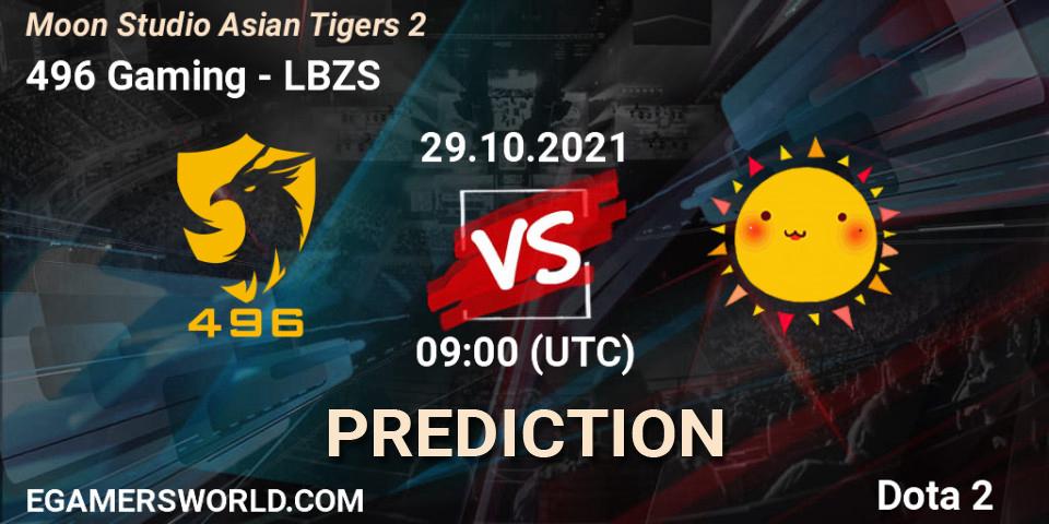 Pronóstico 496 Gaming - LBZS. 29.10.2021 at 09:36, Dota 2, Moon Studio Asian Tigers 2