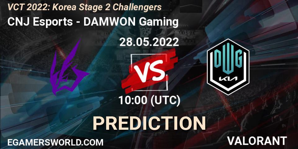 Pronóstico CNJ Esports - DAMWON Gaming. 28.05.22, VALORANT, VCT 2022: Korea Stage 2 Challengers