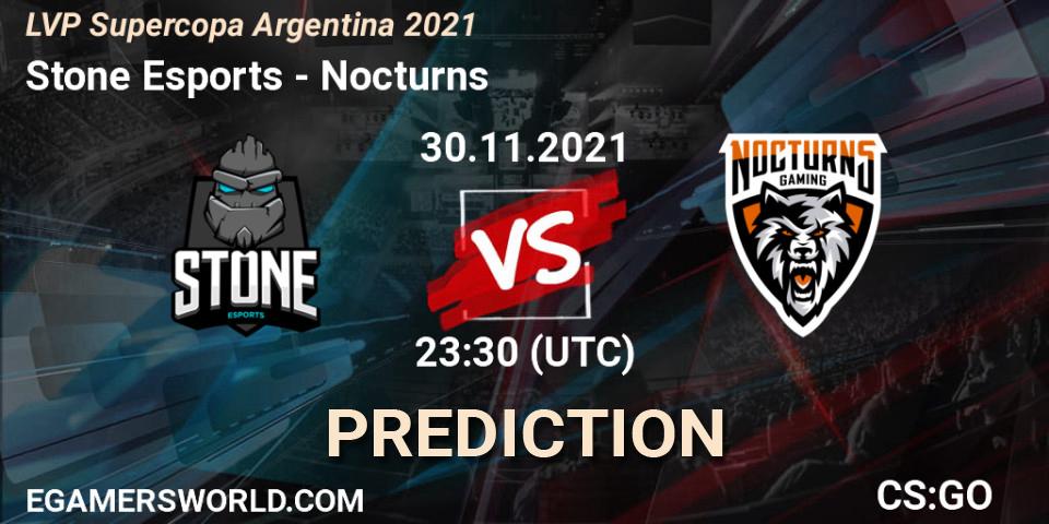Pronóstico Stone Esports - Nocturns. 30.11.2021 at 23:30, Counter-Strike (CS2), LVP Supercopa Argentina 2021