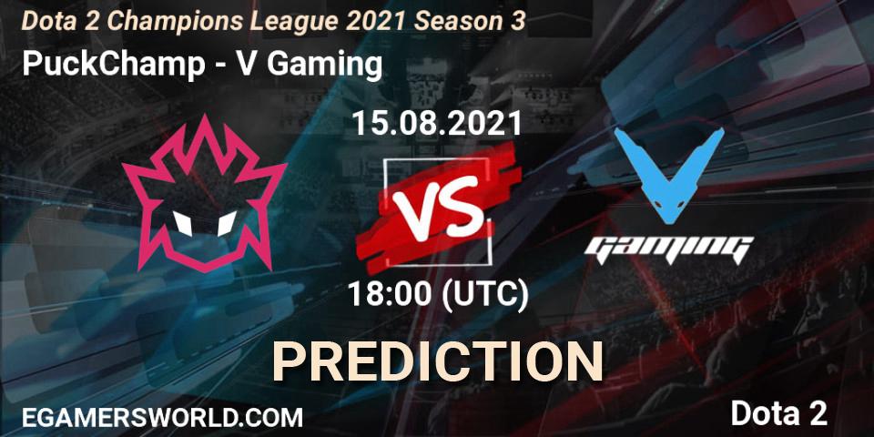 Pronóstico PuckChamp - V Gaming. 15.08.2021 at 18:00, Dota 2, Dota 2 Champions League 2021 Season 3