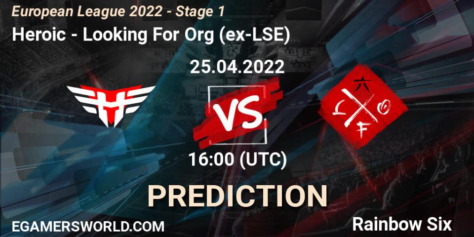 Pronóstico Heroic - Looking For Org (ex-LSE). 25.04.22, Rainbow Six, European League 2022 - Stage 1