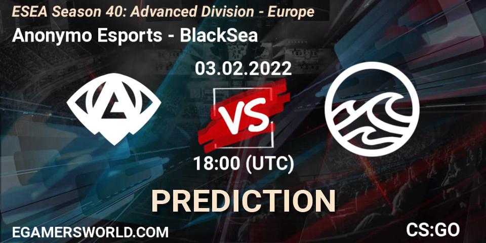 Pronóstico Anonymo Esports - BlackSea. 03.02.2022 at 18:00, Counter-Strike (CS2), ESEA Season 40: Advanced Division - Europe