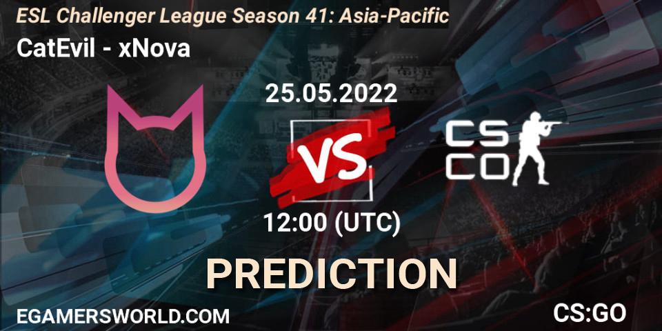 Pronóstico CatEvil - xNova. 25.05.2022 at 12:00, Counter-Strike (CS2), ESL Challenger League Season 41: Asia-Pacific