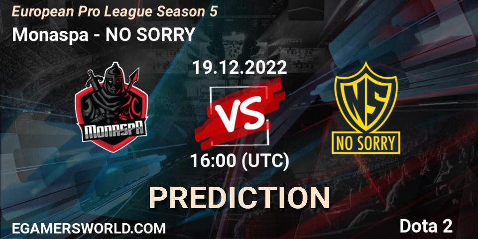 Pronóstico Monaspa - NO SORRY. 19.12.22, Dota 2, European Pro League Season 5