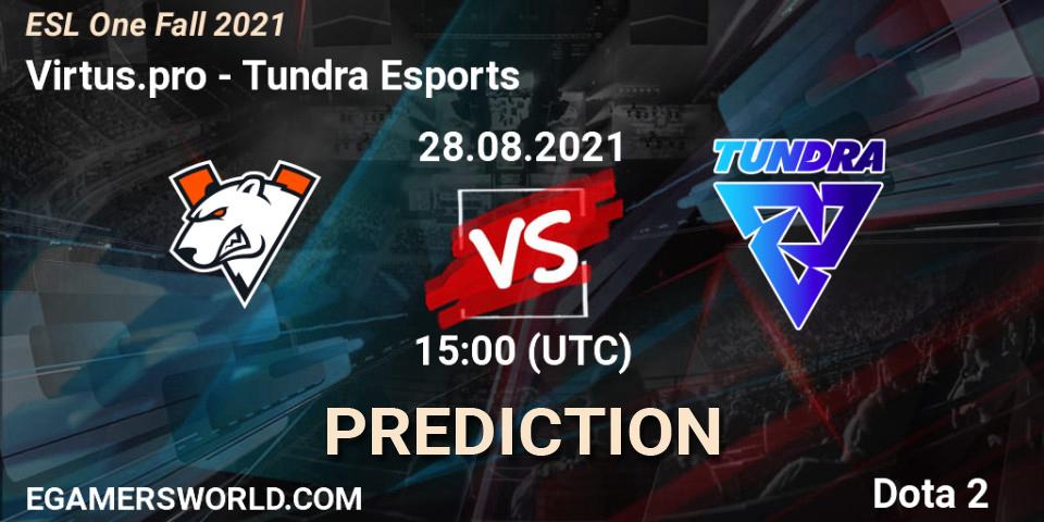 Pronóstico Virtus.pro - Tundra Esports. 28.08.2021 at 14:55, Dota 2, ESL One Fall 2021