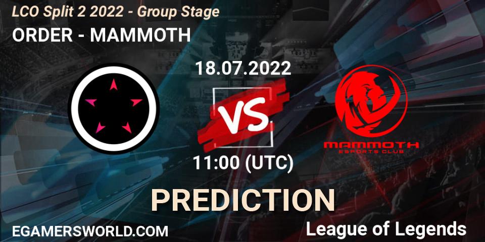Pronóstico ORDER - MAMMOTH. 18.07.22, LoL, LCO Split 2 2022 - Group Stage