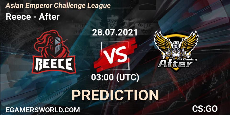 Pronóstico Reece - After. 28.07.2021 at 03:00, Counter-Strike (CS2), Asian Emperor Challenge League