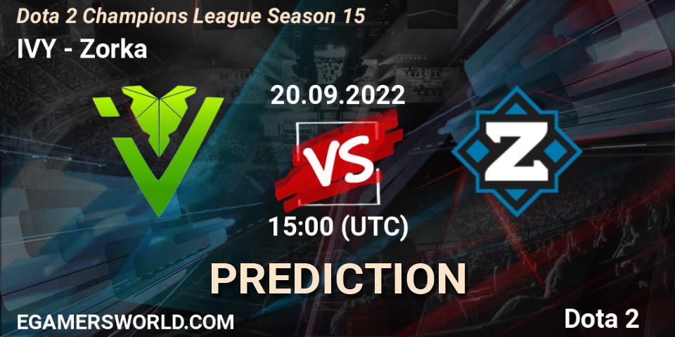 Pronóstico IVY - Zorka. 20.09.2022 at 15:09, Dota 2, Dota 2 Champions League Season 15