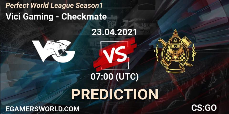 Pronóstico Vici Gaming - Checkmate. 23.04.2021 at 07:00, Counter-Strike (CS2), Perfect World League Season 1