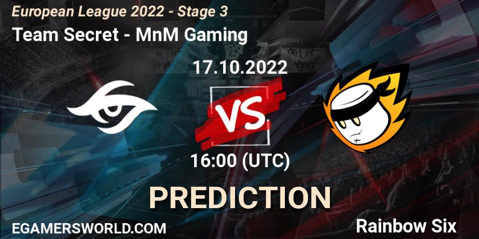 Pronóstico Team Secret - MnM Gaming. 17.10.2022 at 17:15, Rainbow Six, European League 2022 - Stage 3