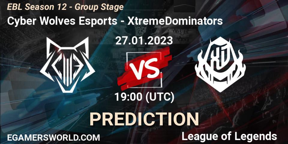 Pronóstico Cyber Wolves Esports - XtremeDominators. 27.01.2023 at 19:00, LoL, EBL Season 12 - Group Stage