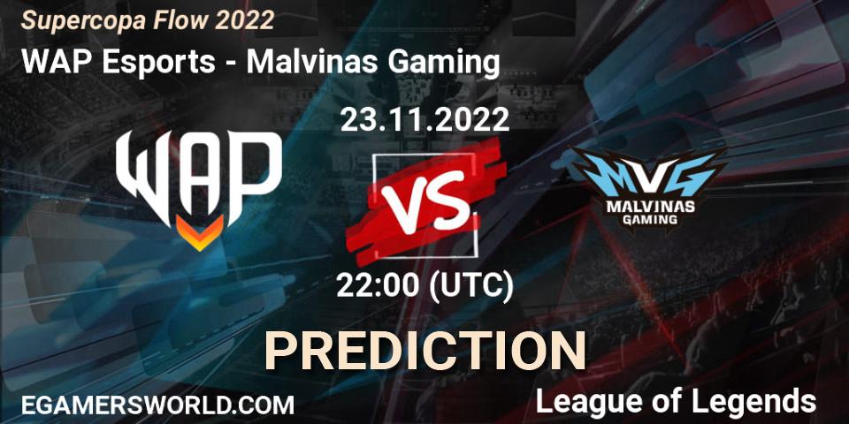Pronóstico WAP Esports - Malvinas Gaming. 23.11.22, LoL, Supercopa Flow 2022