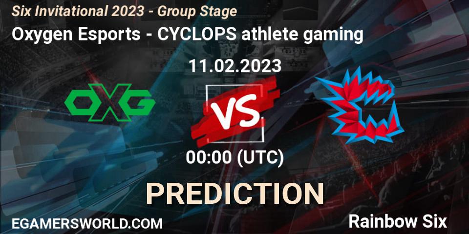 Pronóstico Oxygen Esports - CYCLOPS athlete gaming. 11.02.23, Rainbow Six, Six Invitational 2023 - Group Stage