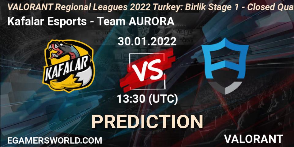Pronóstico Kafalar Esports - Team AURORA. 30.01.2022 at 14:30, VALORANT, VALORANT Regional Leagues 2022 Turkey: Birlik Stage 1 - Closed Qualifier