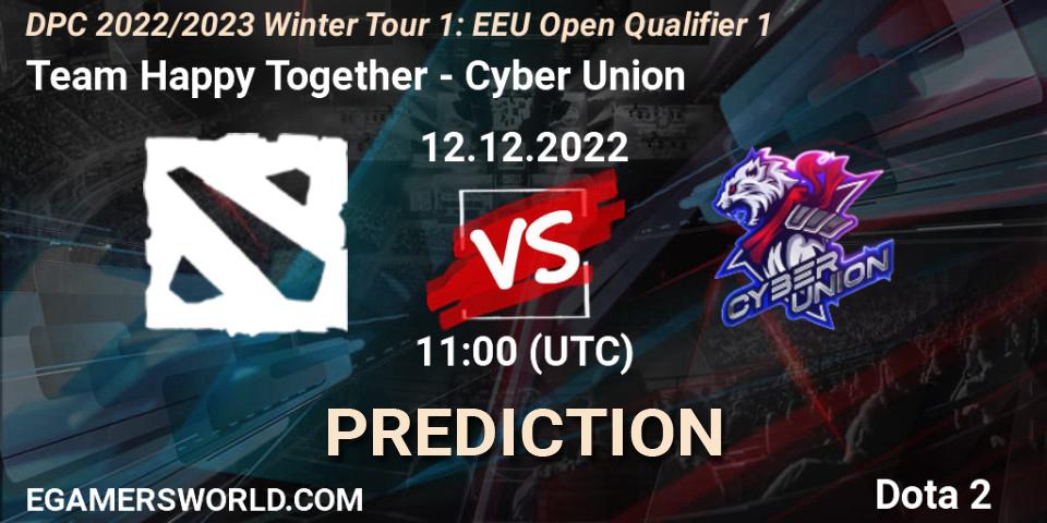Pronóstico Team Happy Together - Cyber Union. 12.12.2022 at 11:09, Dota 2, DPC 2022/2023 Winter Tour 1: EEU Open Qualifier 1