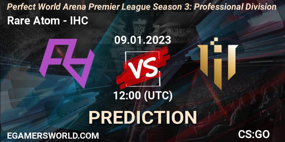 Pronóstico Rare Atom - IHC. 12.01.2023 at 12:40, Counter-Strike (CS2), Perfect World Arena Premier League Season 3: Professional Division