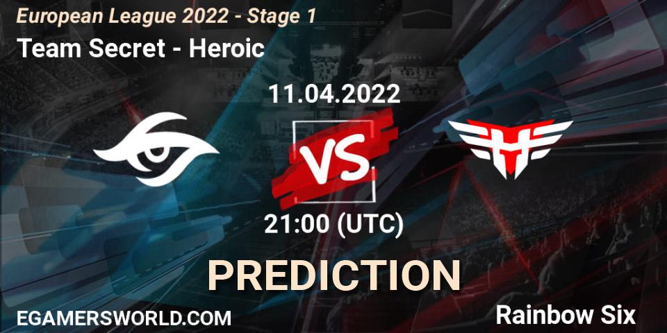 Pronóstico Team Secret - Heroic. 11.04.2022 at 21:00, Rainbow Six, European League 2022 - Stage 1